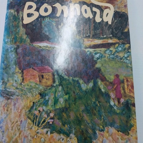 Bonnard et les Nabis book like new with artist's paintings