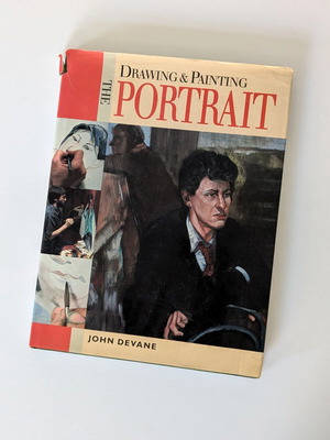 Drawing & Painting the Portrait by John Devane used, English edition