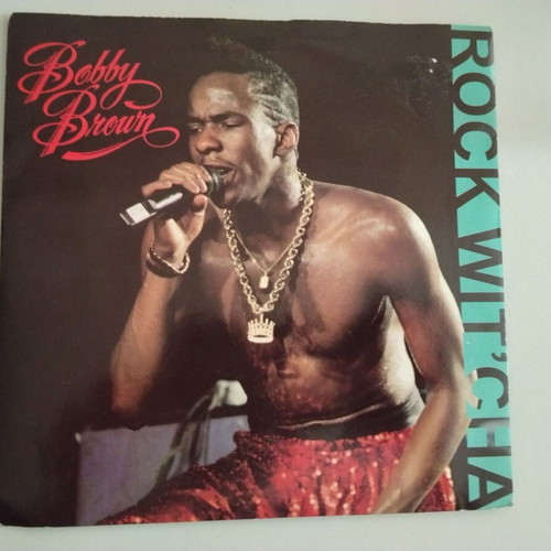 Bobby Brown Rock Wit'Cha 7'' vinyl used