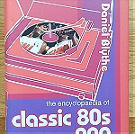  The Encyclopaedia of Classic 80s Pop