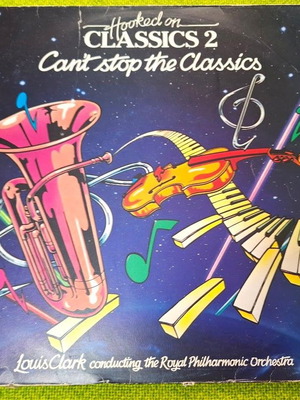 Hooked On Classics 2 LP употребяван, Louis Clark дирижира Royal Philharmonic Orchestra