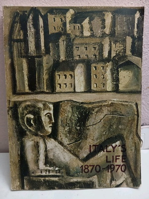 Περιοδικό Italy's Life 1870-1970 σαν καινούργιο, αγγλική γλώσσα