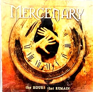 Mercenary - The Hours that Remain