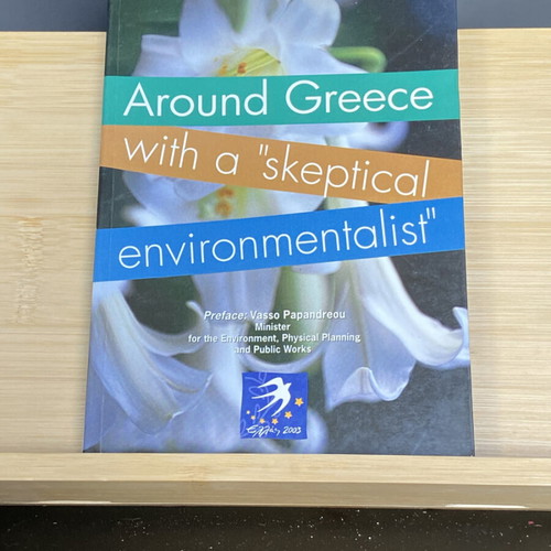 Around Greece with a Skeptical Environmentalist book like new