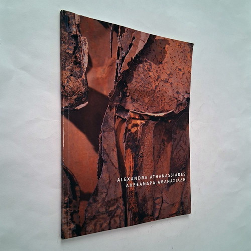 Alexandra Athanassiades Exhibition Catalogue 2012, Paris