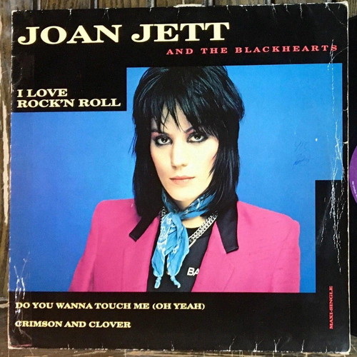 Joan Jett And The Blackhearts I Love Rock'n Roll vinyl used, 12", 45 RPM, maxi-single