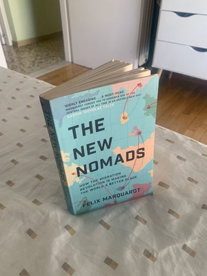 The New Nomads by Felix Marquardt used, English