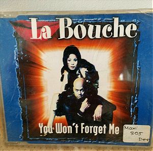 LA BOUCHE YOU WON'T FORGET ME CD ELECTRONIC
