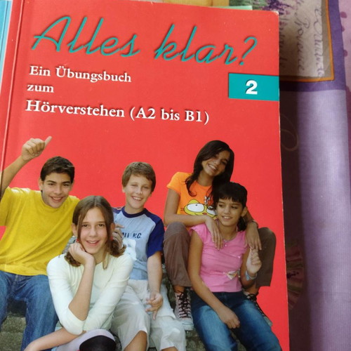 Alles Klar? 2 - Ein Übungsbuch zum Hörverstehen used (A2 to B1)
