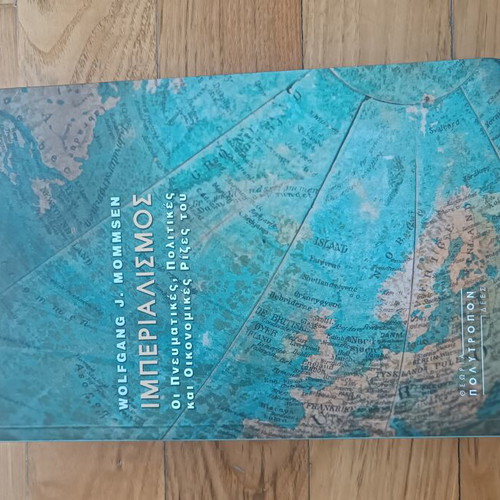 Imperialism: The Intellectual, Political and Economic Roots by Wolfgang J. Mommsen