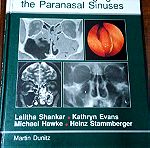  An Atlas of Imaging of the Paranasal Sinuses, Lalitha Shankar (Άτλας απεικονιστικής των παραρινιων και σπλαχνικού κρανίου)