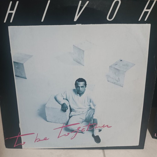 Hivoh To Be Together 12" Italodisco vinyl