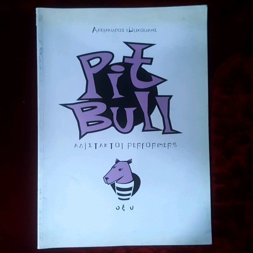 Pit Bull Adistaktoi Performers comic in very good condition, rare