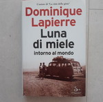 Dominique Lapierre Luna di miele book in Italian