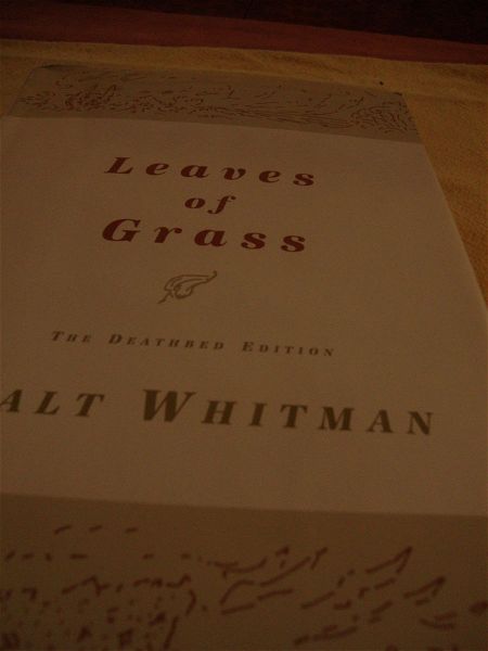  Leaves of Grass. The Deathbed edition. Walt Whitman.