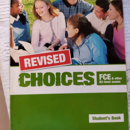 Choices B2 FCE Student's Book Revised used