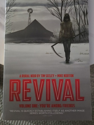 Image Comics Revival Vol. 1 You're Among Friends Horror First Printing new