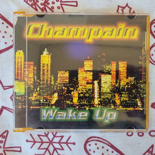 Champain Wake Up CD Maxi-Single like new, electronic
