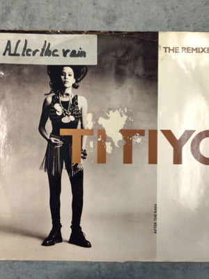 Titiyo After The Rain The Remixes 12″ vinyl maxi single used