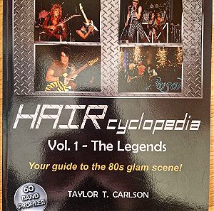Haircyclopedia Vol. 1 - The Legends Taylor T. Carlson