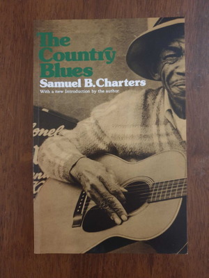 The Country Blues by Samuel Charters like new, English