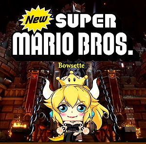 SUPER MARIO BROS(Bowsette)