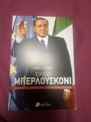 Silvio Berlusconi: The Bright Path to Political Decline by James L. Newell