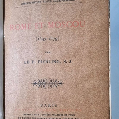 Rome et Moscou 1883 used historical book