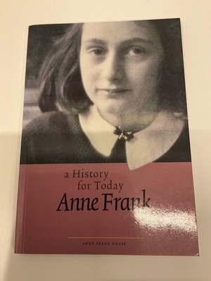 Anne Frank A History for Today book like new, English