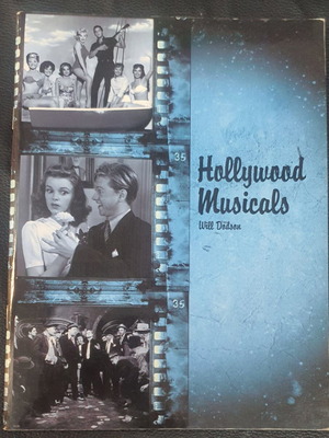 Hollywood Musicals book used, by Will Dodson