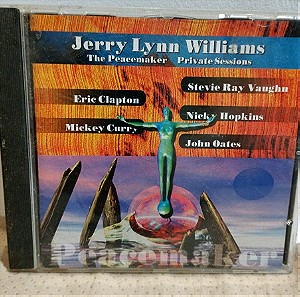 JERRY LYNN WILLIAMS THE PEACEMAKER PRIVATE SESSIONS CD ROCK