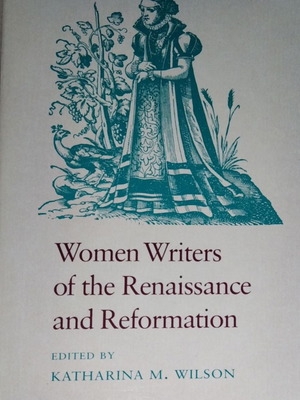 Βιβλίο Women Writers of the Renaissance and Reformation μεταχειρισμένο