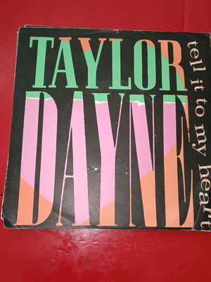7" Single Taylor Dayne Tell It To My Heart used, Pop