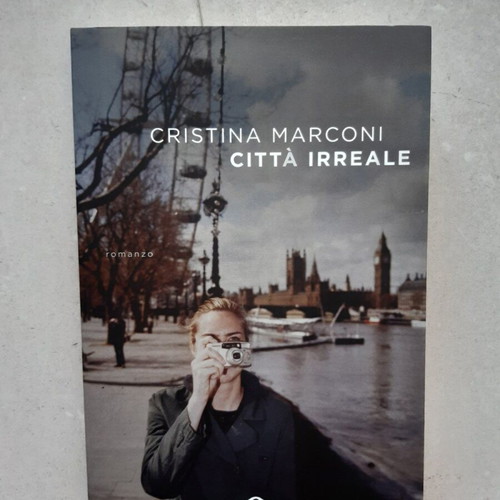Città Irreale by Cristina Marconi, Italian book
