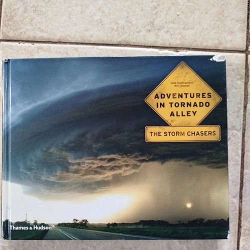 English Book On Tornadoes Adventures In Tornado Alley "The Storm Chasers" like new