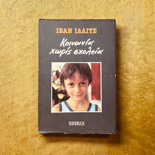Society Without Schools by Ivan Illich used, Greek edition