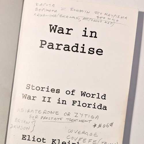 War in Paradise by Eliot Kleinberg used paperback on WWII in Florida