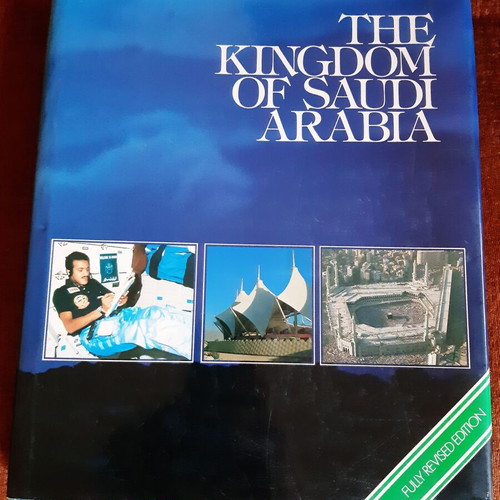 The Kingdom of Saudi Arabia hardcover book unread in excellent condition