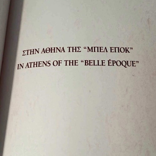 In Athens of the Belle Époque album like new