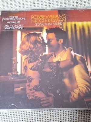 Robbie Williams And Nicole Kidman Somethin' Stupid CD σαν καινούργιο, pop