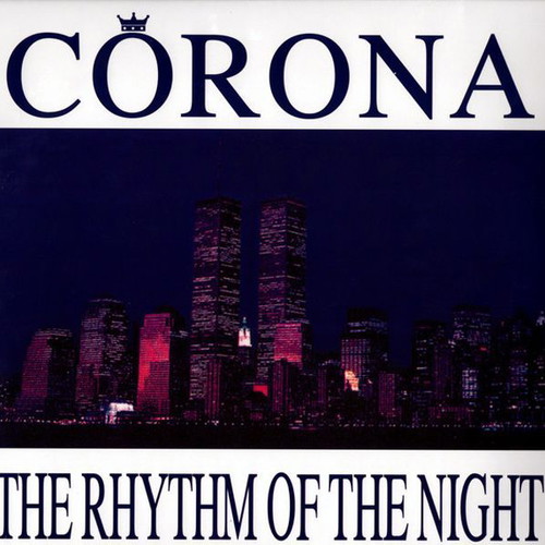 Corona The Rhythm Of The Night vinyl new, electronic