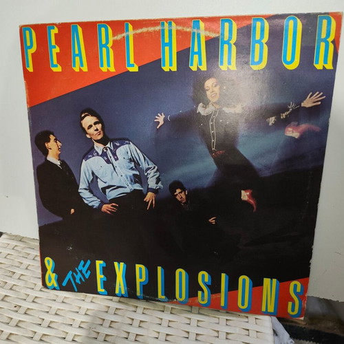 Pearl Harbor And The Explosions vinyl record, rock