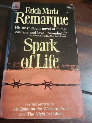 Spark of Life book by Erich Maria Remarque, used