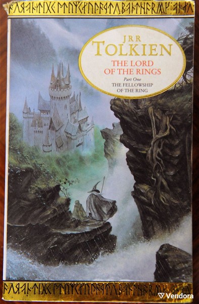  J.R.R Tolkien  The Lord of the Rings, Part One  “The Fellowship of the Ring”