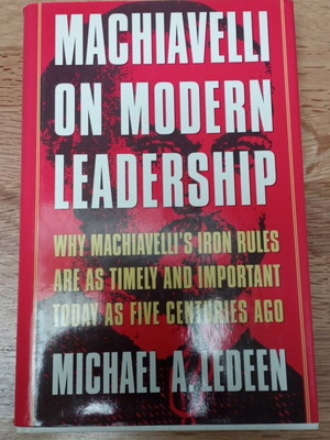 Machiavelli on Modern Leadership καινούργιο βιβλίο στα Αγγλικά