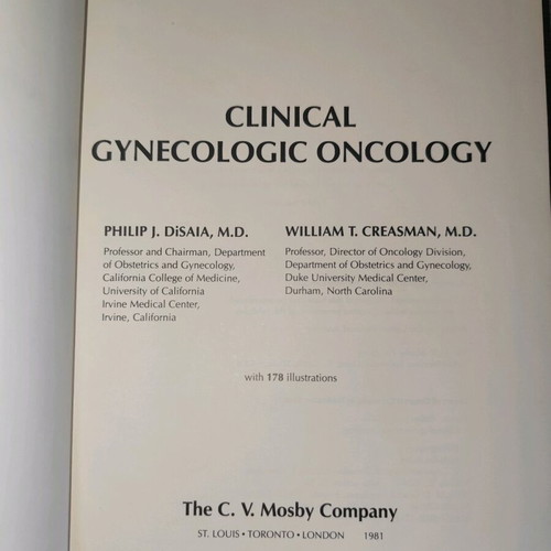 Clinical gynecologic oncology used, William T. Creasman & Philip J. DiSaia