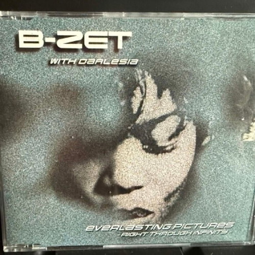 B-Zet With Darlesia Everlasting Pictures CD single