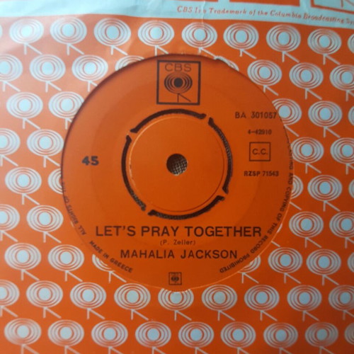 Mahalia Jackson We Shall Overcome / Let's Pray Together 7" single used