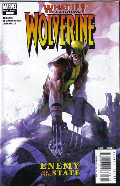  MARVEL COMICS xenoglossa WHAT IF: WOLVERINE ENEMY OF THE STATE (2006)