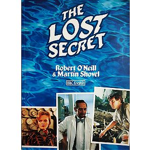 *** THE LOST SECRET - Robert O'Neill & Martin Shovel ***